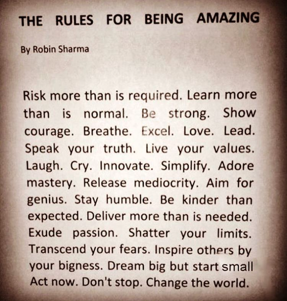 The Rules for being Amazing quote by Robin Sharma